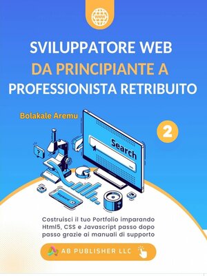 cover image of Sviluppatore Web da Principiante a Professionista Retribuito, Volume 2